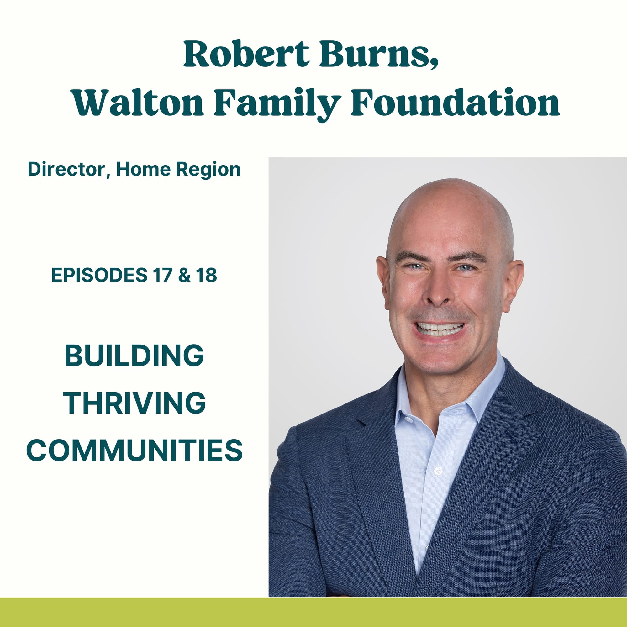 Ep. 18 - Building Thriving Communities - Part 2
