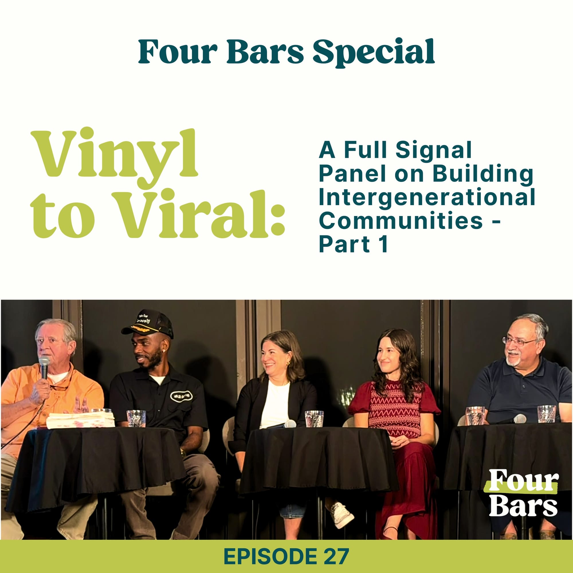 A Full Signal Panel on Building Intergenerational Communities - Part 1