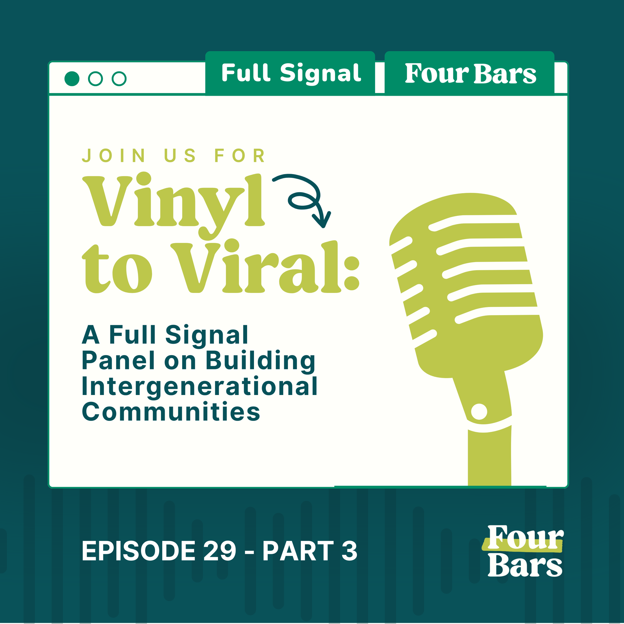 A Full Signal Panel on Building Stronger Human Connections - Part 3