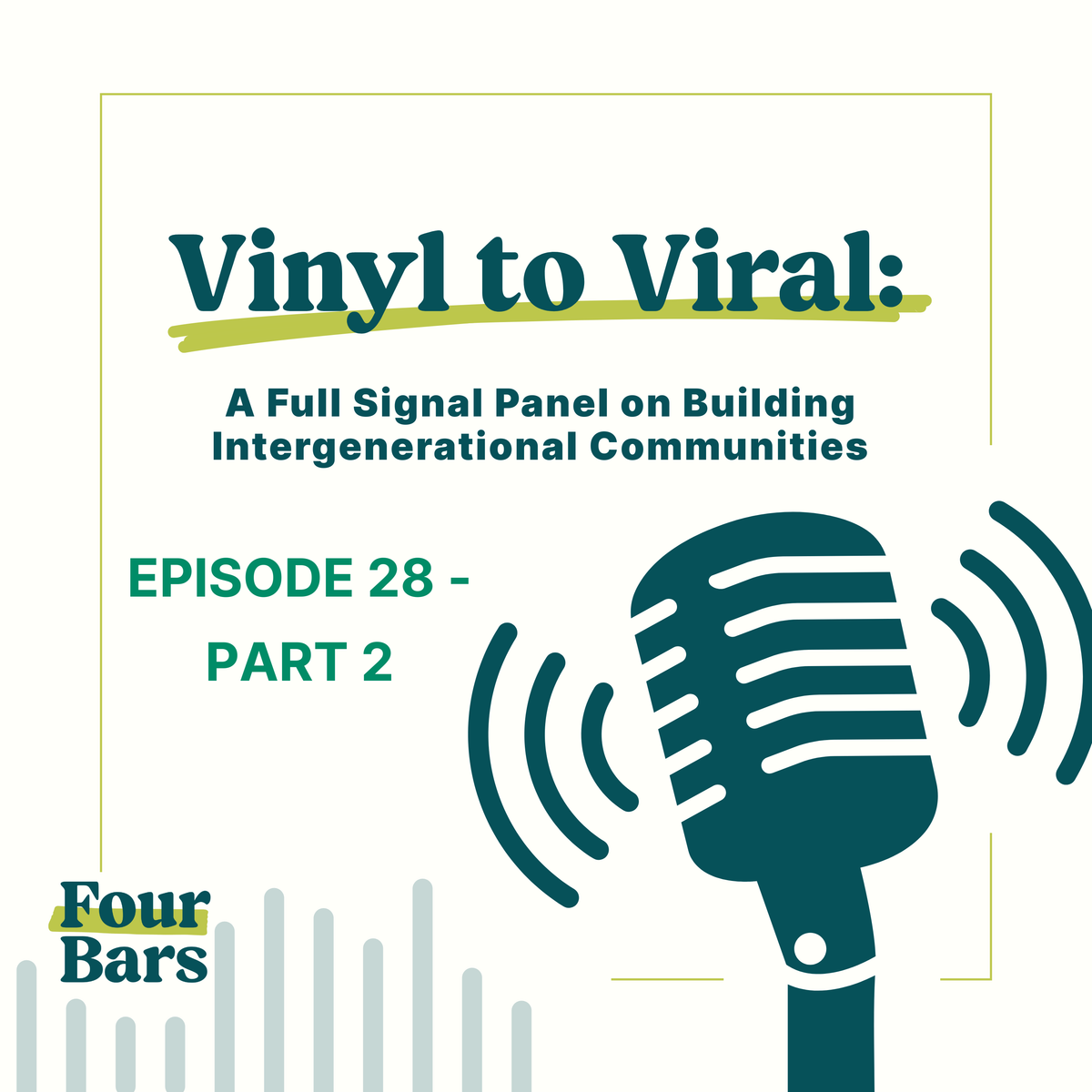 A Full Signal Panel on Building Stronger Human Connections - Part 2